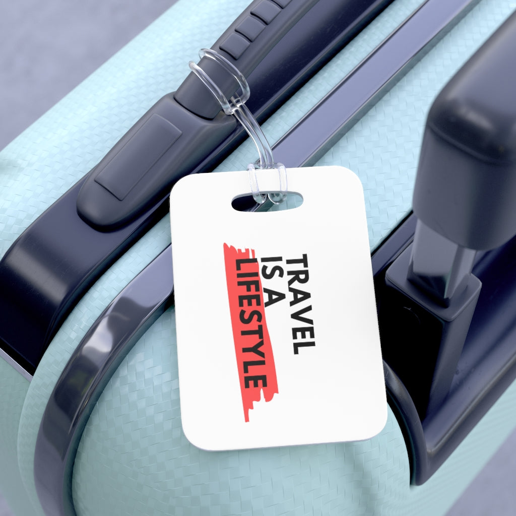 Bag Tag "Travel is a Lifestyle"